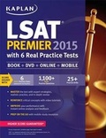 Cover: Kaplan LSAT Premier 2015 with 6 Real Practice Tests - Kaplan Test Prep
