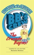 Cover: Billy Beene and the Crusaders - BOOKBABY