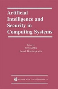 Enlarge image Cover: Artificial Intelligence and Security in Computing Systems - Springer