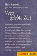 Cover: Weggelebte Zeit - Haymon Verlag