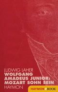 Cover: Wolfgang Amadeus Junior: - Haymon Verlag