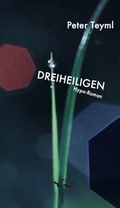 Cover: Dreiheiligen - Tiroler Autorinnen u. Autoren Koop.