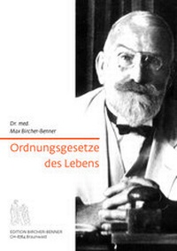 Abbildung von: Ordnungsgesetze des Lebens - Bircher-Benner