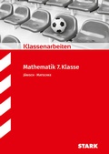 Cover: STARK Mathematik 7. Klasse - Klassenarbeiten - Stark Verlag