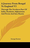 Cover: A Journey From Bengal To England V2 - Kessinger Publishing