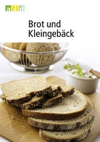 Enlarge image Cover: Brot und Kleingebäck - Bundesanstalt für Landwirtschaft und Ernährung