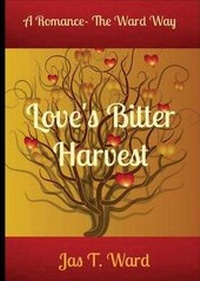 Enlarge image Cover: Love's Bitter Harvest - Dead Bound Publishing