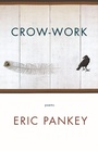 Cover: Crow-Work - Milkweed Editions