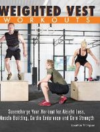 Enlarge image Cover: Weighted Vest Workouts - Ulysses Press