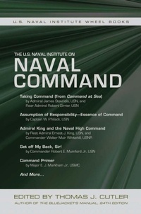 Enlarge image Cover: The U.S. Naval Institute on Naval Command - Naval Institute Press