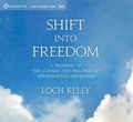 Cover: Shift into Freedom - Sounds True Inc