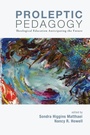 Cover: Proleptic Pedagogy - Wipf & Stock Publishers