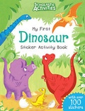 Cover: My First Dinosaur Sticker Activity Book - Scholastic Press