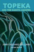 Cover: Topeka and the Dakota Aquifer - Tate Publishing & Enterprises