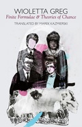 Cover: Finite Formulae & Theories of Chance - Arc Publications