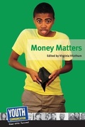 Cover: Money Matters - Youth Communication, New York Center