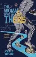 Cover: The Woman Who Was Not There - Burning Eye Books