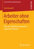 Cover: Arbeiter ohne Eigenschaften - Springer VS