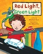 Cover: Red Light, Green Light - Clarion Books