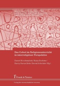 Cover: Das Gebet im Religionsunterricht in interreligi&ouml;ser Perspektive - Frank & Timme
