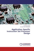 Cover: Application Specific Instruction Set Processor Design - LAP Lambert Academic Publishing