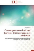 Cover: Convergence En Droit Des Brevets - Omniscriptum