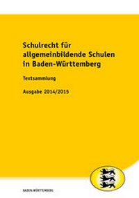 Abbildung von: Schulrecht für allgemeinbildende Schulen in Baden-Württemberg - SV SAXONIA