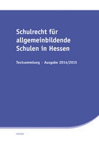 Abbildung von: Schulrecht für allgemeinbildende Schulen in Hessen - SV SAXONIA
