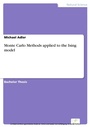 Cover: Monte Carlo Methods applied to the Ising model - diplom.de