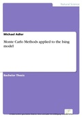 Cover: Monte Carlo Methods applied to the Ising model - diplom.de