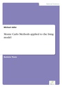 Cover: Monte Carlo Methods applied to the Ising model - diplom.de