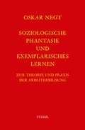 Cover: Werkausgabe Bd. 2 / Soziologische Phantasie und exemplarisches Lernen - Steidl