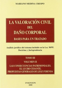 Abbildung von: Las consecuencias patrimoniales. El lucro cesante propuestas generales ... - Editorial Dykinson, S.L.