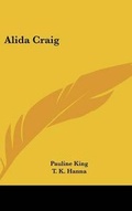 Cover: Alida Craig - Kessinger Publishing
