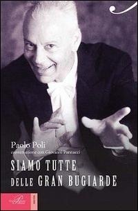 Abbildung von: Siamo tutte delle gran bugiarde - Biotón;Perrone