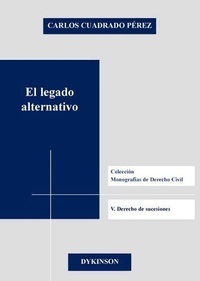 Abbildung von: El legado alternativo - Editorial Dykinson, S.L.