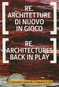 Enlarge image Cover: Re.Architectures Back in Play - ListLab