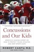 Cover: Concussions and Our Kids - Mariner Books