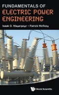 Cover: Fundamentals Of Electric Power Engineering - World Scientific Publishing Co Pte Ltd