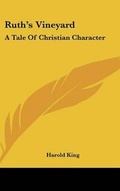 Cover: Ruth's Vineyard - Kessinger Publishing