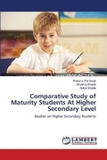 Cover: Comparative Study of Maturity Students At Higher Secondary Level - LAP Lambert Academic Publishing