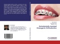 Cover: Periodontally Assisted Osteogenic Orthodontics - LAP Lambert Academic Publishing