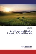 Cover: Nutritional and Health Impact of Cereal Phytate - LAP Lambert Academic Publishing