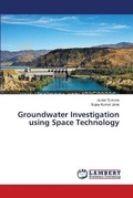 Cover: Groundwater Investigation using Space Technology - LAP Lambert Academic Publishing