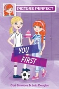Enlarge image Cover: Picture Perfect #2: You First - HarperCollins