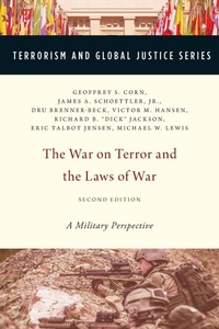 Enlarge image Cover: The War on Terror and the Laws of War - Oxford University Press Inc