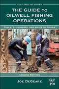 Cover: The Guide to Oilwell Fishing Operations - Gulf Professional Publishing