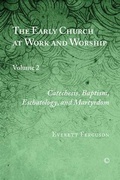 Cover: The Early Church at Work and Worship - James Clarke & Co Ltd