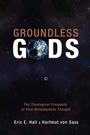 Cover: Groundless Gods - James Clarke & Co Ltd