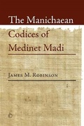 Cover: The Manichaean Codices of Medinet Madi - James Clarke & Co Ltd